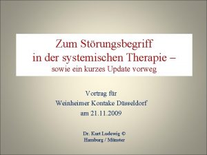 Zum Strungsbegriff in der systemischen Therapie sowie ein