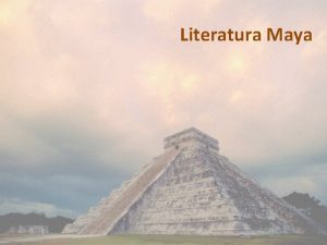 Literatura Maya Cuando tengas que elegir entre dos