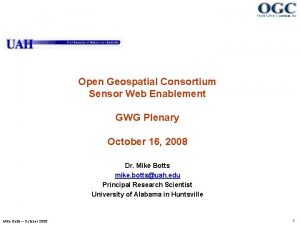 Open Geospatial Consortium Sensor Web Enablement GWG Plenary