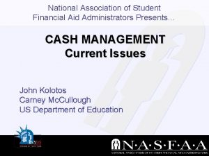 National Association of Student Financial Aid Administrators Presents