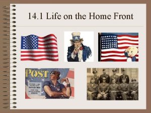 14 1 Life on the Home Front Mobilizing