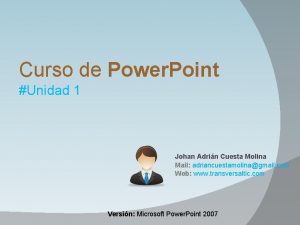 Curso de Power Point Unidad 1 Johan Adrin