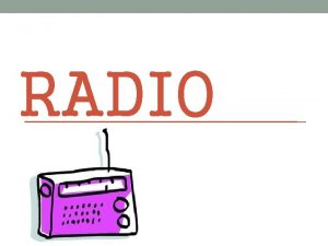 RADIO Kaj je radio Radio latinsko radius arek