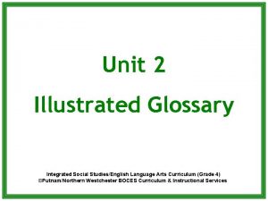 Unit 2 Illustrated Glossary Integrated Social StudiesEnglish Language