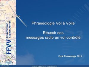 FFVV Commission Espace Arien Phrasologie Vol Voile Russir