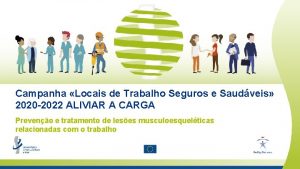 Campanha Locais de Trabalho Seguros e Saudveis 2020