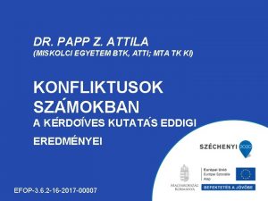 DR PAPP Z ATTILA MISKOLCI EGYETEM BTK ATTI