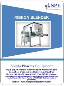 RIBBON BLENDER Mfg Exp Of Plants Machineries for