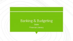 Banking Budgeting Stater Financial Literacy RETAIL BANKS Ex