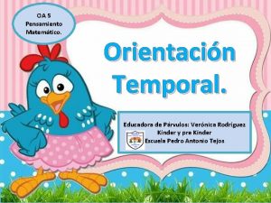 OA 5 Pensamiento Matemtico Orientacin Temporal Educadora de