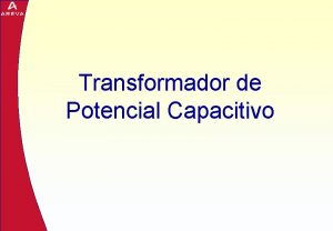 Transformador de Potencial Capacitivo Produtos l l l