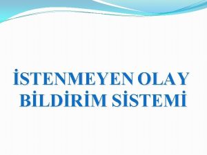 STENMEYEN OLAY BLDRM SSTEM AMA Evde Salk Hizmetleri