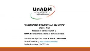 INVESTIGACIN DOCUMENTAL Y DEL CAMPO Informe final Proceso
