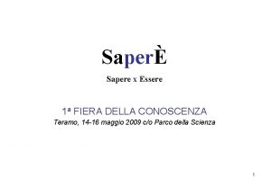 Saper Sapere x Essere 1 a FIERA DELLA