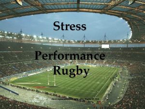 Stress Performance Rugby Stress et performance Cousty DES