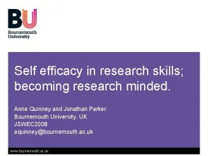 Self efficacy in research skills becoming research minded