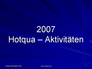 2007 Hotqua Aktivitten Hotqua Aktivitten 2007 www hotqua