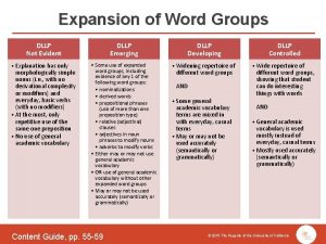 Expansion of Word Groups DLLP Not Evident DLLP