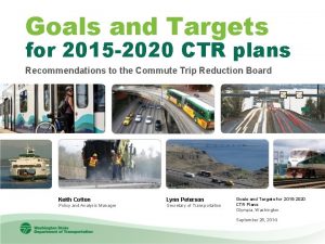 Goals and Targets for 2015 2020 CTR plans