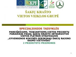 AKI KRATO VIETOS VEIKLOS GRUP SPECIALIOSIOS TAISYKLS PAREIKJAMS