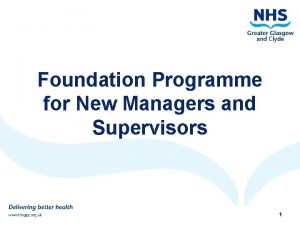 Foundation Programme for New Managers and Supervisors 12242021