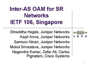 InterAS OAM for SR Networks IETF 106 Singapore