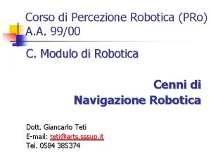 Corso di Percezione Robotica PRo A A 9900