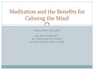 Meditation and the Benefits for Calming the Mind