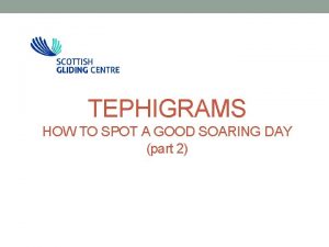 TEPHIGRAMS HOW TO SPOT A GOOD SOARING DAY