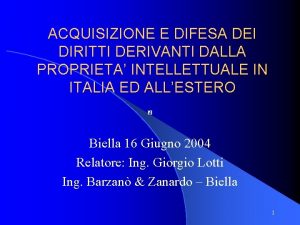 ACQUISIZIONE E DIFESA DEI DIRITTI DERIVANTI DALLA PROPRIETA