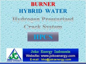 BURNER HYBRID WATER HPCS Joko Energy Indonesia Website