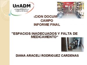 INVESTIGACION DOCUMENTAL Y DE CAMPO INFORME FINAL ESPACIOS
