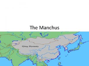 The Manchus New transoceanic maritime reconnaissance Zheng He