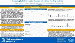 Increasing Palliative Care involvement in Pediatric Oncology patients