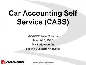 Car Accounting Self Service CASS ACACSO New Orleans