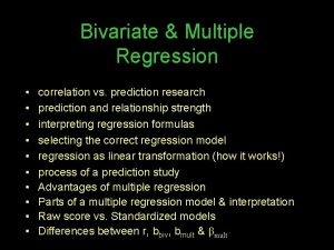 Bivariate Multiple Regression correlation vs prediction research prediction