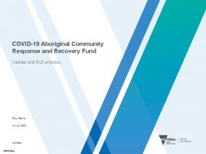 COVID19 Aboriginal Community Response and Recovery Fund Update