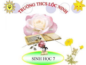 SINH HC 7 Trai sng Sng h ao