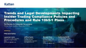 Trends and Legal Developments Impacting Insider Trading Compliance