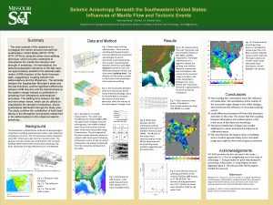 Seismic Anisotropy Beneath the Southeastern United States Influences