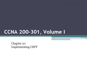 CCNA 200 301 Volume I Chapter 20 Implementing