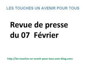 LES TOUCHES UN AVENIR POUR TOUS Revue de