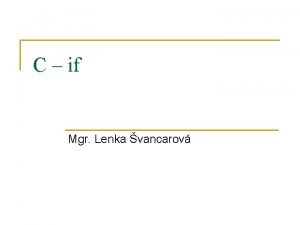 C if Mgr Lenka vancarov if vvojov diagram