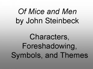 Of Mice and Men by John Steinbeck Characters