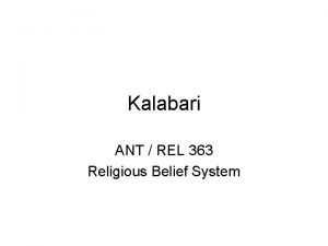 Kalabari ANT REL 363 Religious Belief System Kalibari