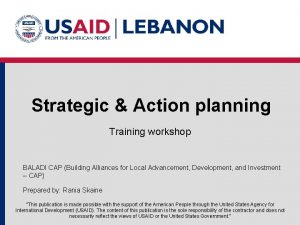 Strategic Action planning Training workshop BALADI CAP Building