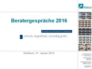 Beratergesprche 2016 Solothurn 27 Januar 2016 Hauptsitz Solothurn