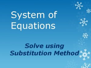System of Equations Solve using Substitution Method Warm