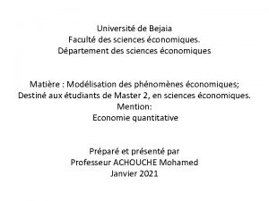 Universit de Bejaia Facult des sciences conomiques Dpartement