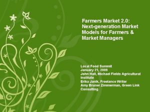 Farmers Market 2 0 Nextgeneration Market Models for